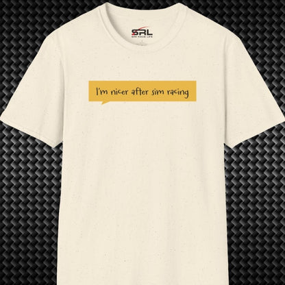 Nicer After Sim Racing T-Shirt