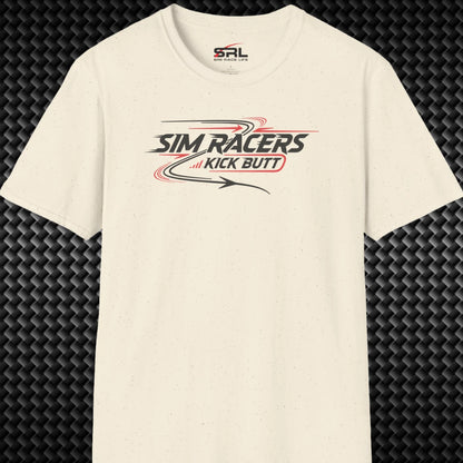 Sim Racers Kick Butt T-Shirt