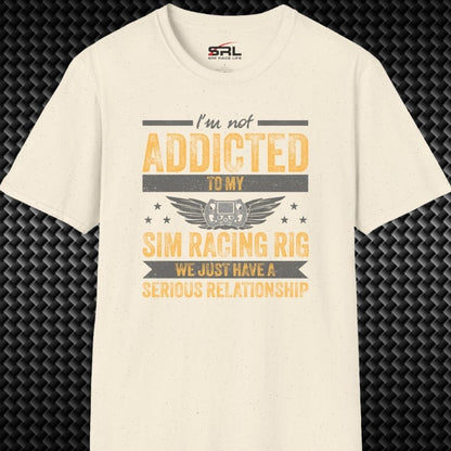 I'm Not Addicted T-Shirt