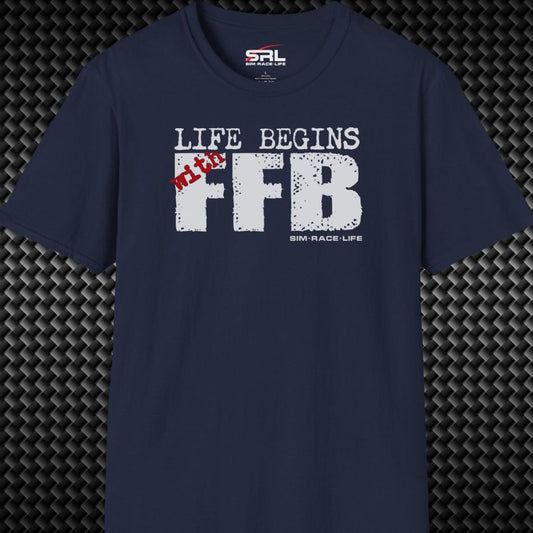 Life Begins with FFB T-Shirt