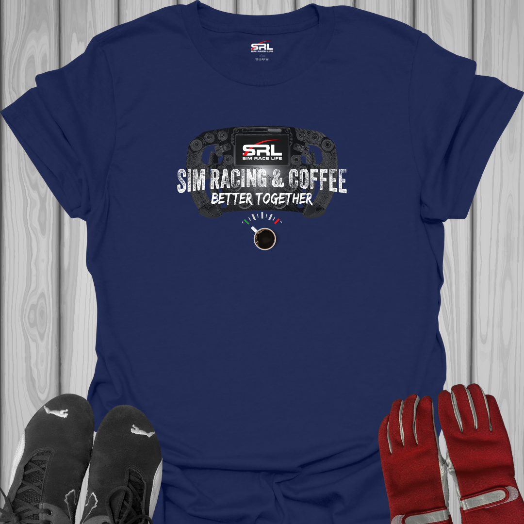 Sim Racing & Coffee: Better Together - T-Shirt