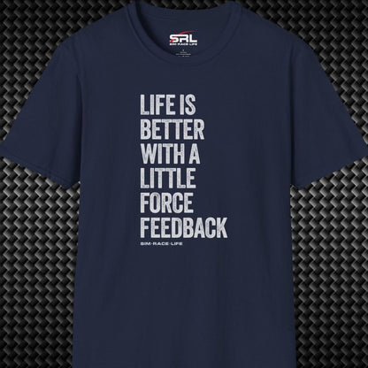Life is Better T-Shirt