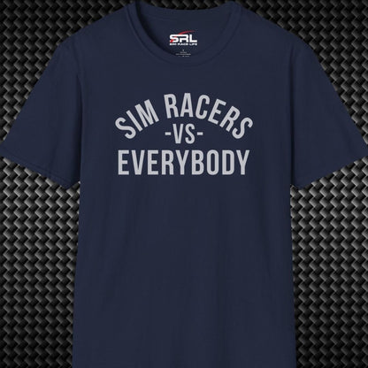 Sim Racers vs Everybody T-Shirt