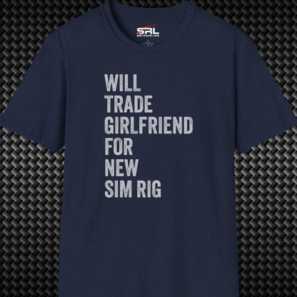 Will Trade Girlfriend T-Shirt