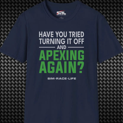 Turn Off Apex Again T-Shirt
