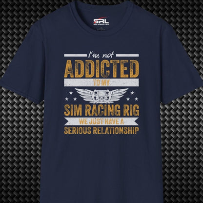I'm Not Addicted T-Shirt