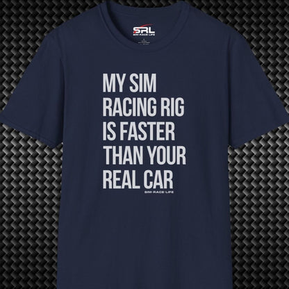 Faster Than Your Car T-Shirt