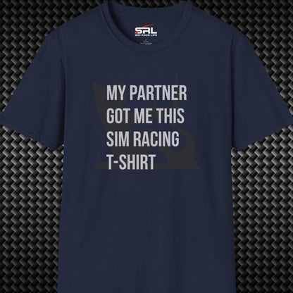 Partner Got Me This T-Shirt