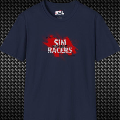 Sim Racers Kick Butt T-Shirt
