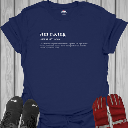 Sim Racing Definition - T-Shirt