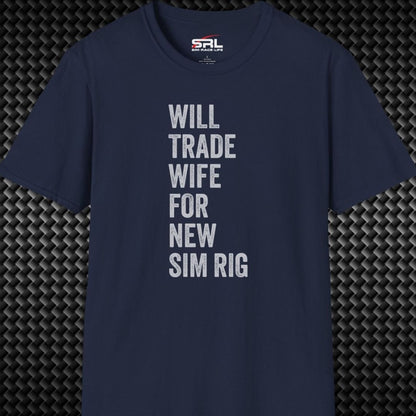 Will Trade Wife T-Shirt