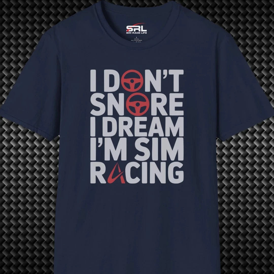 I Don't Snore T-Shirt