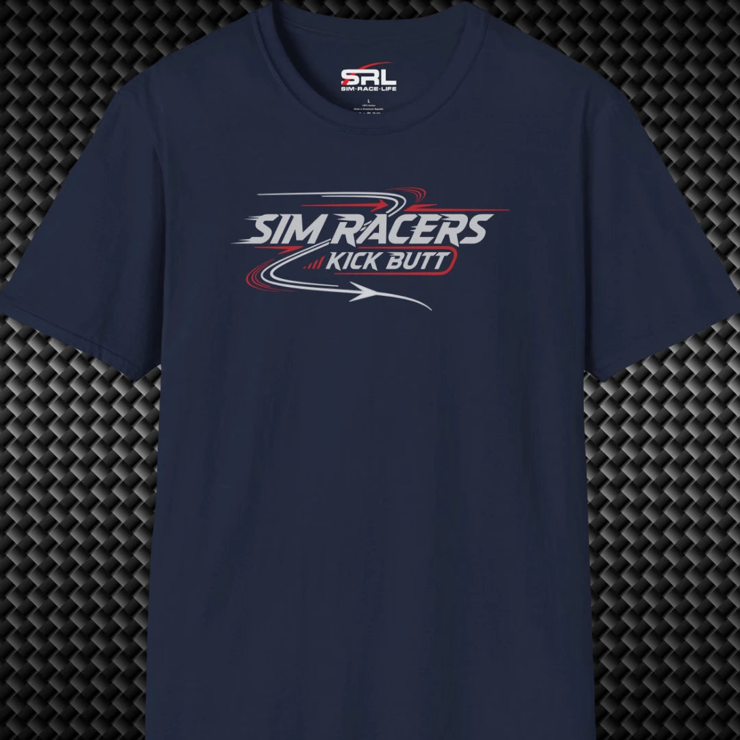 Sim Racers Kick Butt T-Shirt