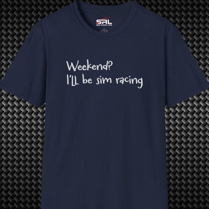 Weekend? T-Shirt
