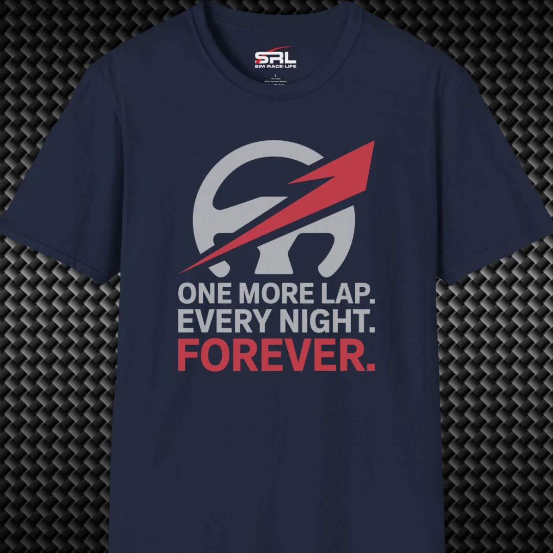 One More Lap Forever T-Shirt