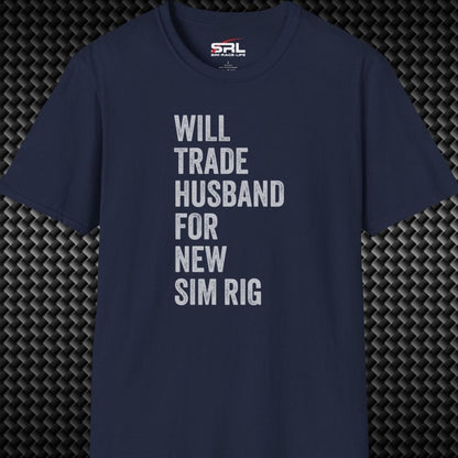 Will Trade Husband T-Shirt