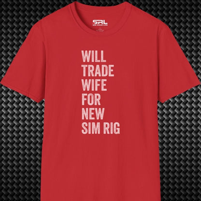 Will Trade Wife T-Shirt