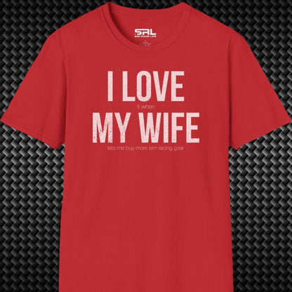 Love My Wife T-Shirt
