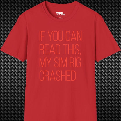 Sim Rig Crashed T-Shirt