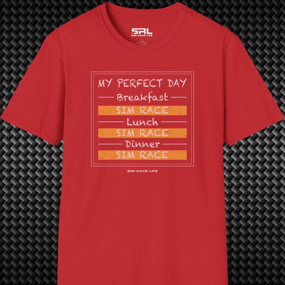 My Perfect Day T-Shirt