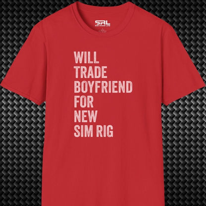 Will Trade Boyfriend T-Shirt