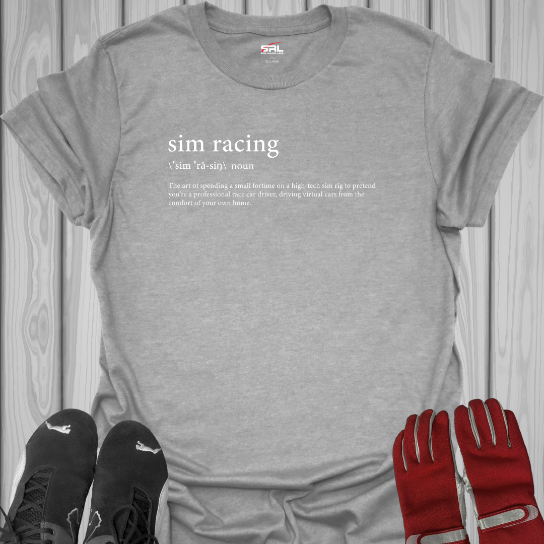 Sim Racing Definition - T-Shirt