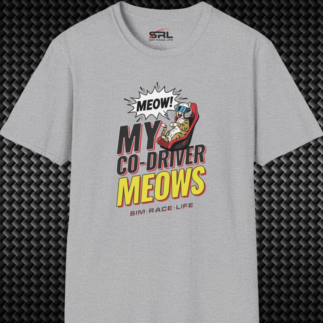 My Co-Driver Meows T-Shirt