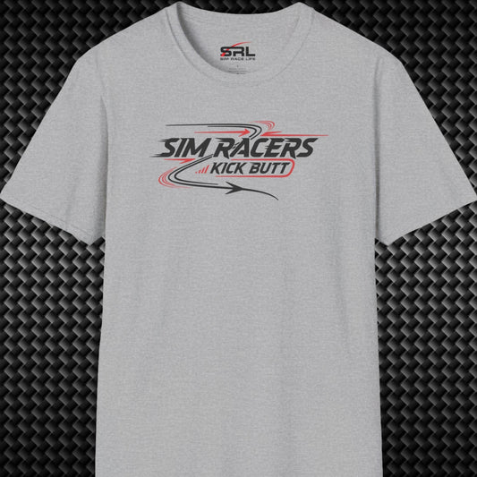 Sim Racers Kick Butt T-Shirt