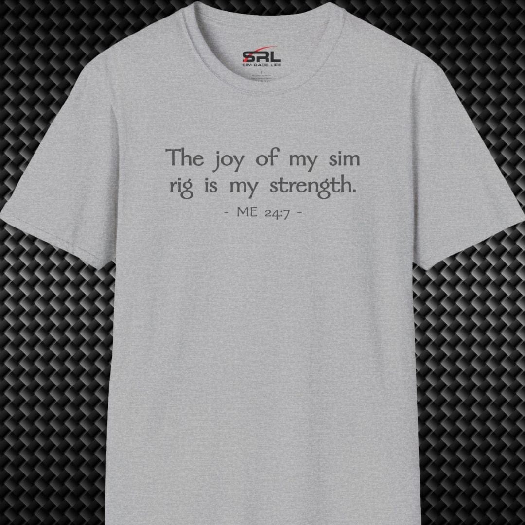 Joy Of My Sim Rig T-Shirt