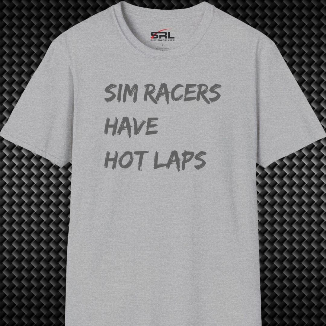 Have Hot Laps T-Shirt