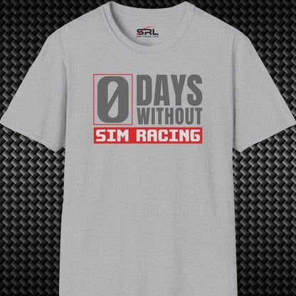 0 Days Sim Racing T-Shirt