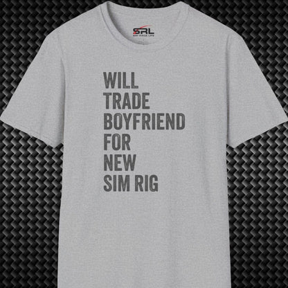 Will Trade Boyfriend T-Shirt