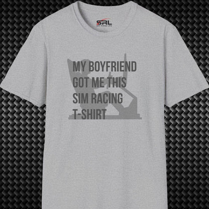 Boyfriend Got Me This T-Shirt
