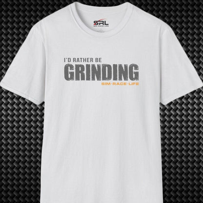 Rather Be Grinding T-Shirt
