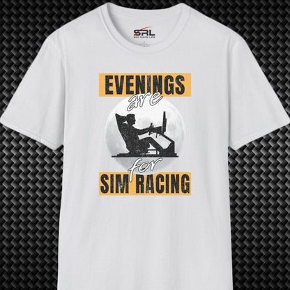 Evenings Are For Sim Racing T-Shirt