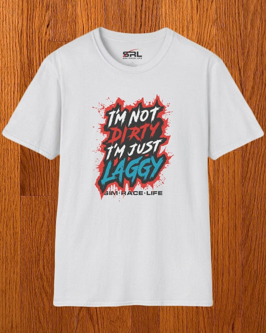 I'm Just Laggy T-Shirt