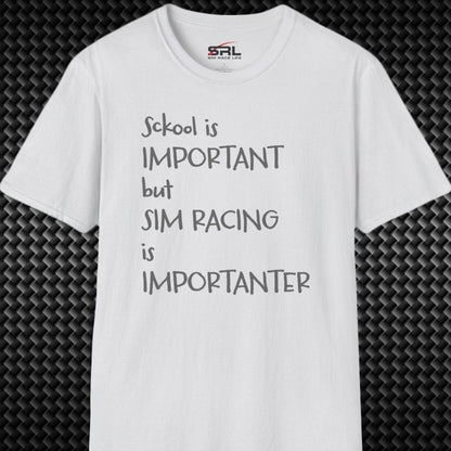 Sckool Is Importanter T-Shirt