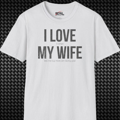 Love My Wife T-Shirt