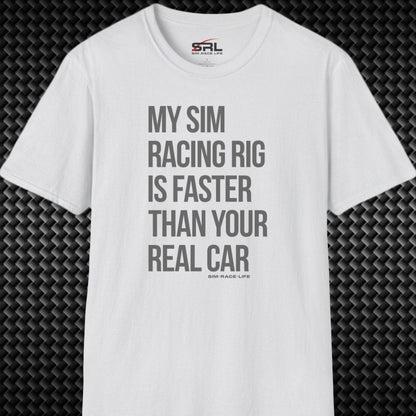 Faster Than Your Car T-Shirt
